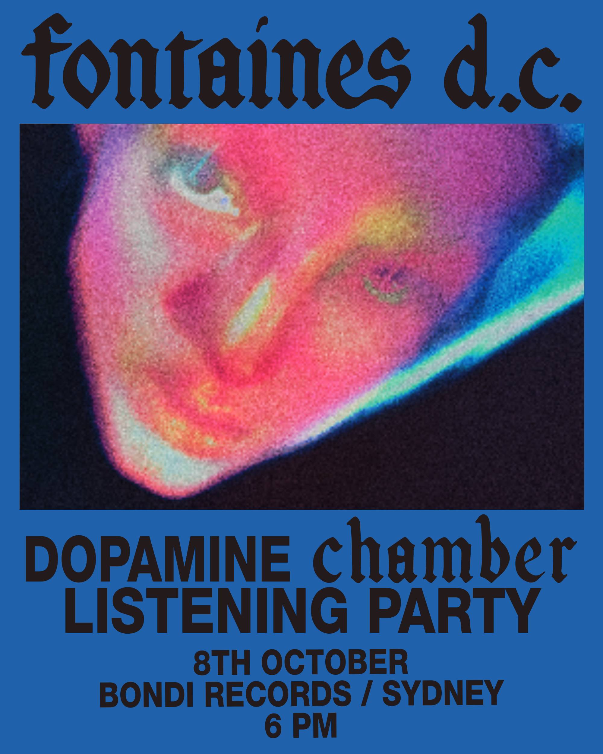 Fontaines D.C. – Dopamine Chamber Listening Party