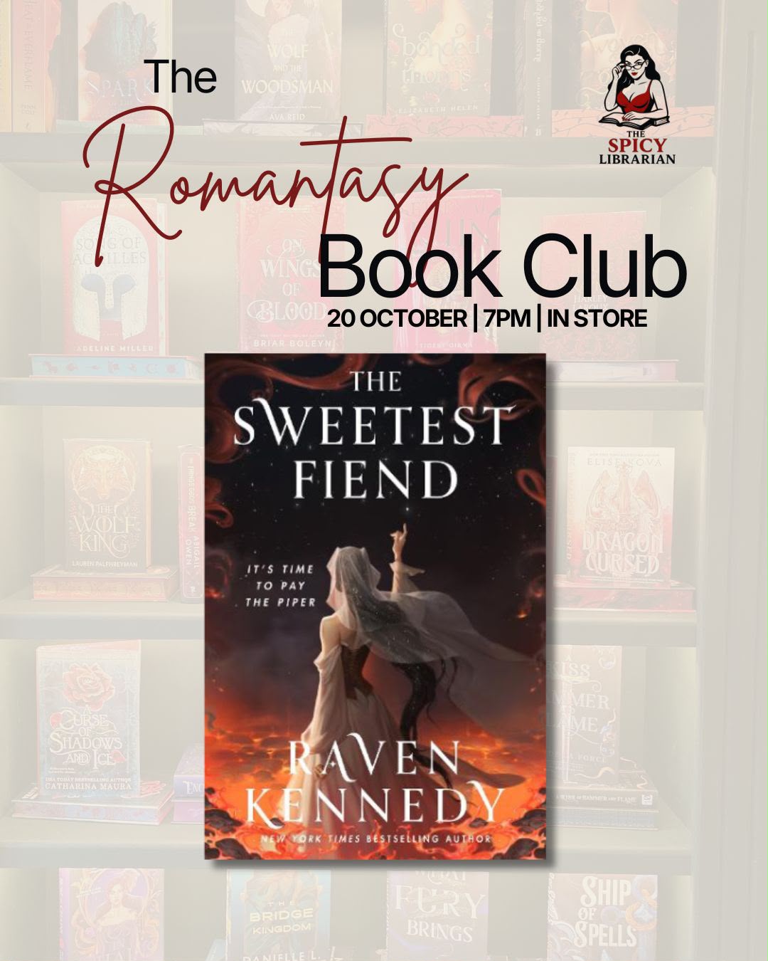 October Romantasy Book Club - The Sweetest Fiend by Raven Kennedy