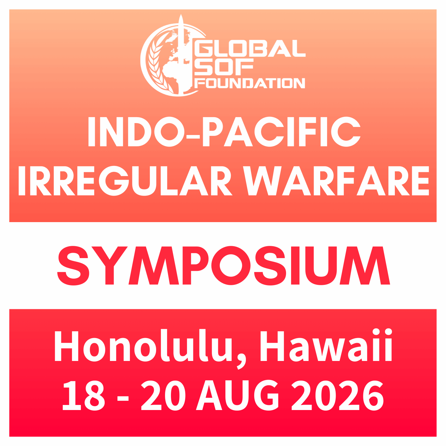 Indo-Pacific Irregular Warfare Symposium - Hawaii