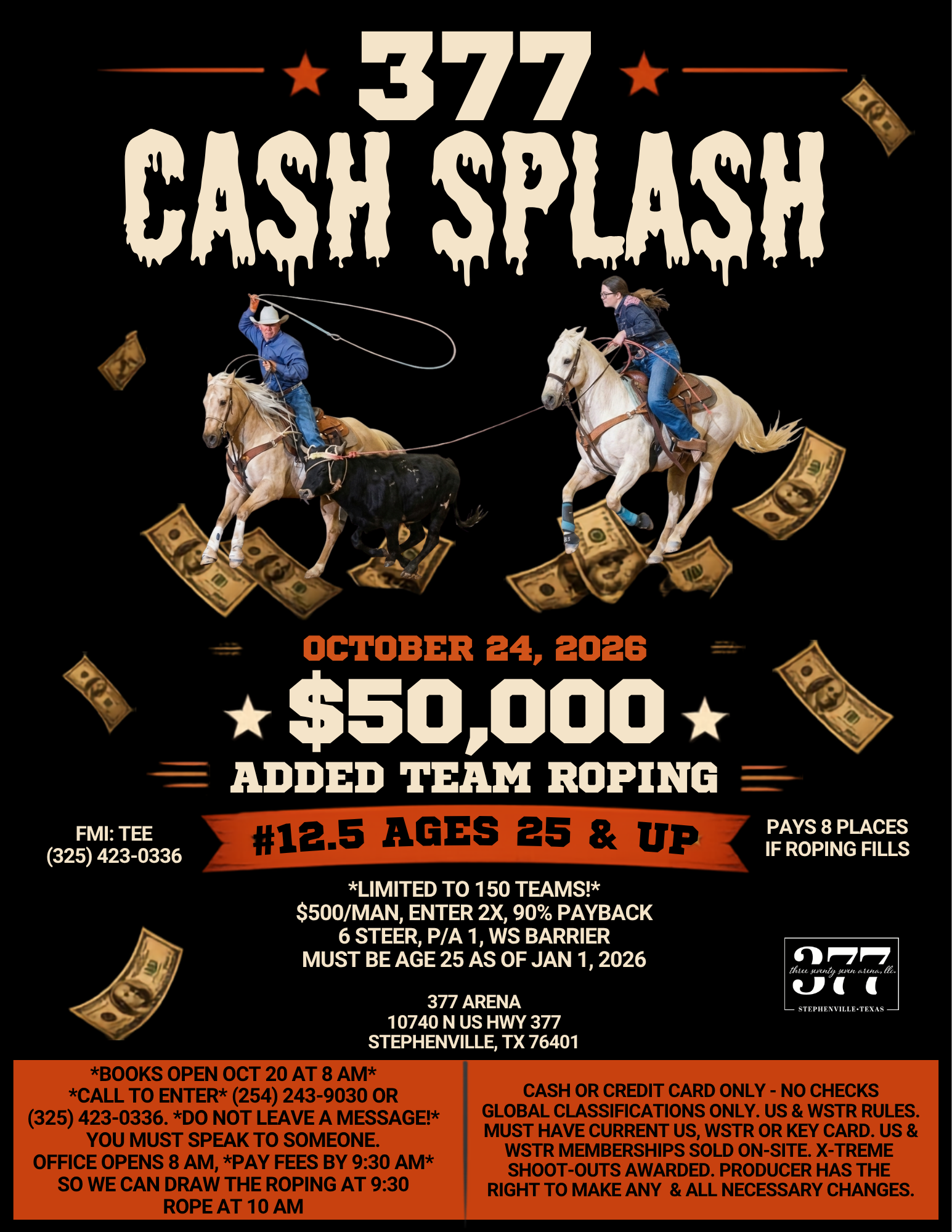 377 Cash Splash Team Roping $50K Added