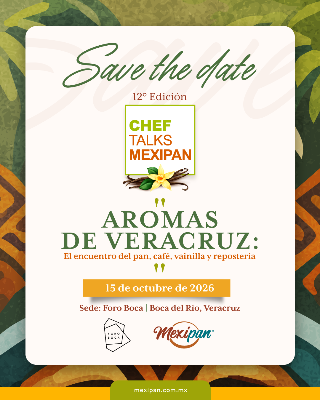 Chef Talks Mexipan "Aromas de Veracruz: El encuentro del pan, café, vainilla y repostería"