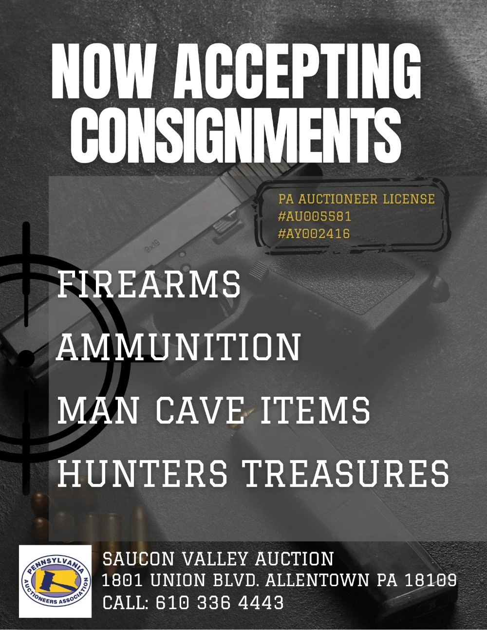 NOW ACCEPTING CONSIGNMENTS: FIREARMS