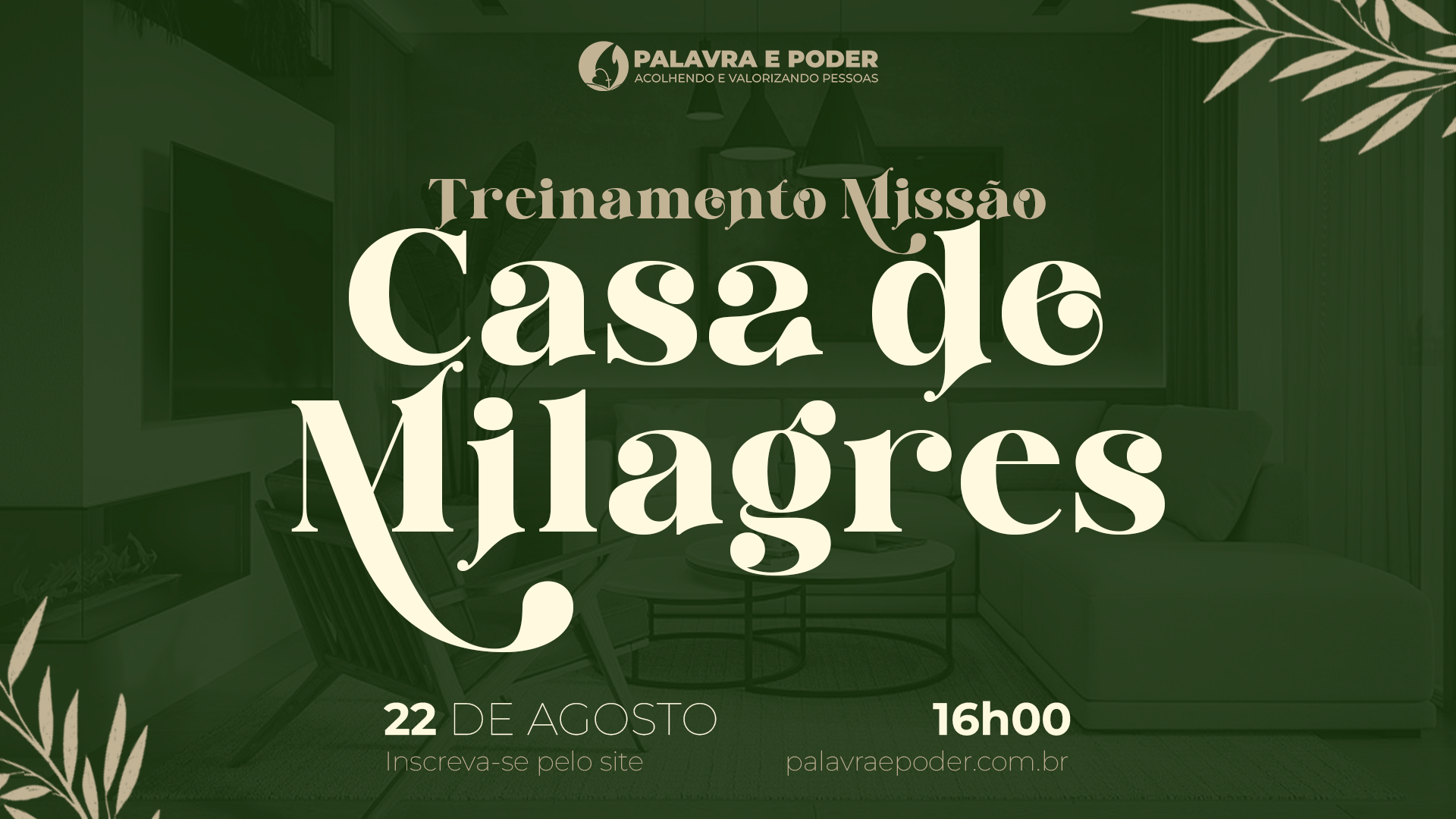 Treinamento Missão Casa de Milagres