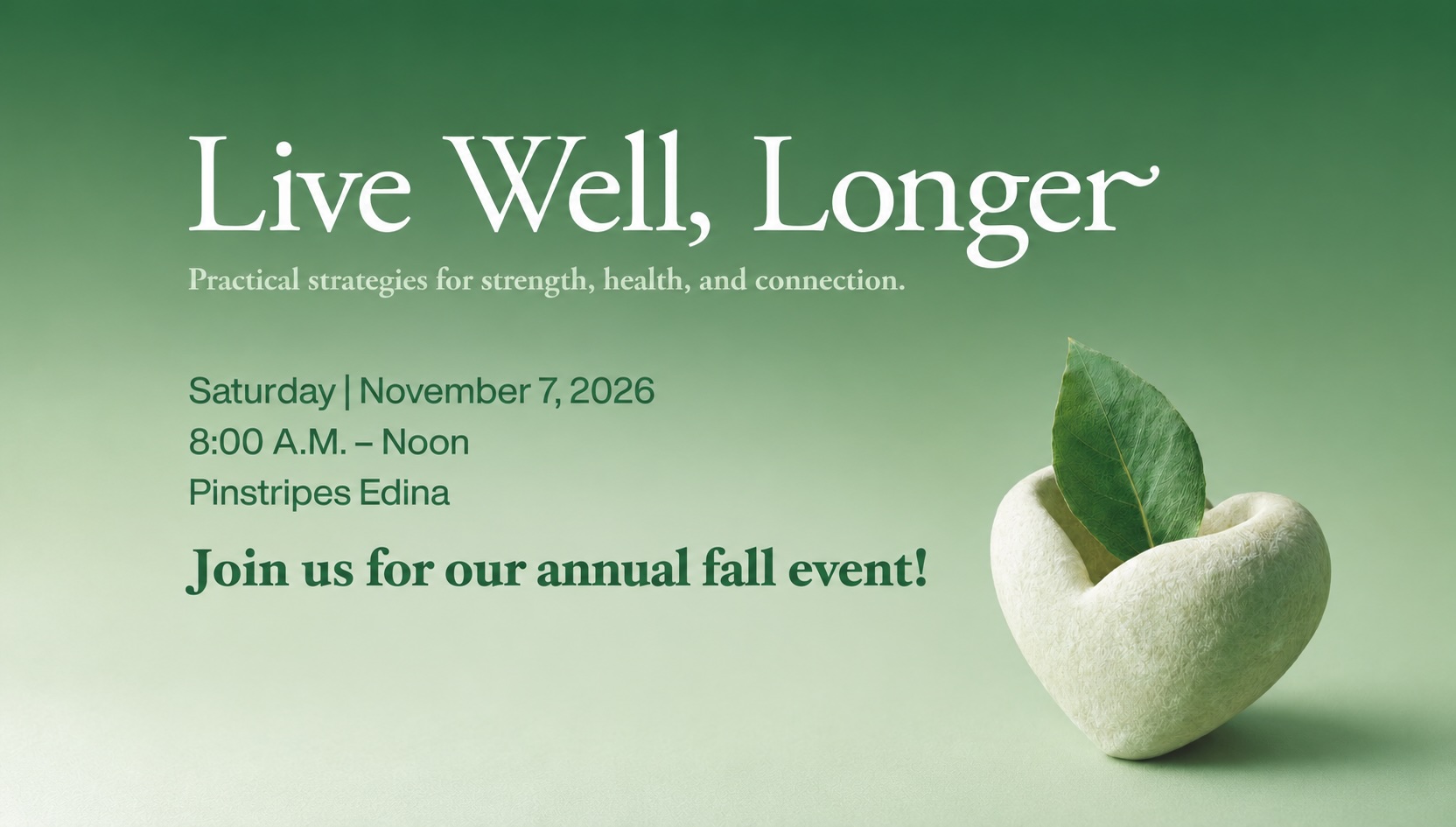 Fall Event: Live Well, Longer