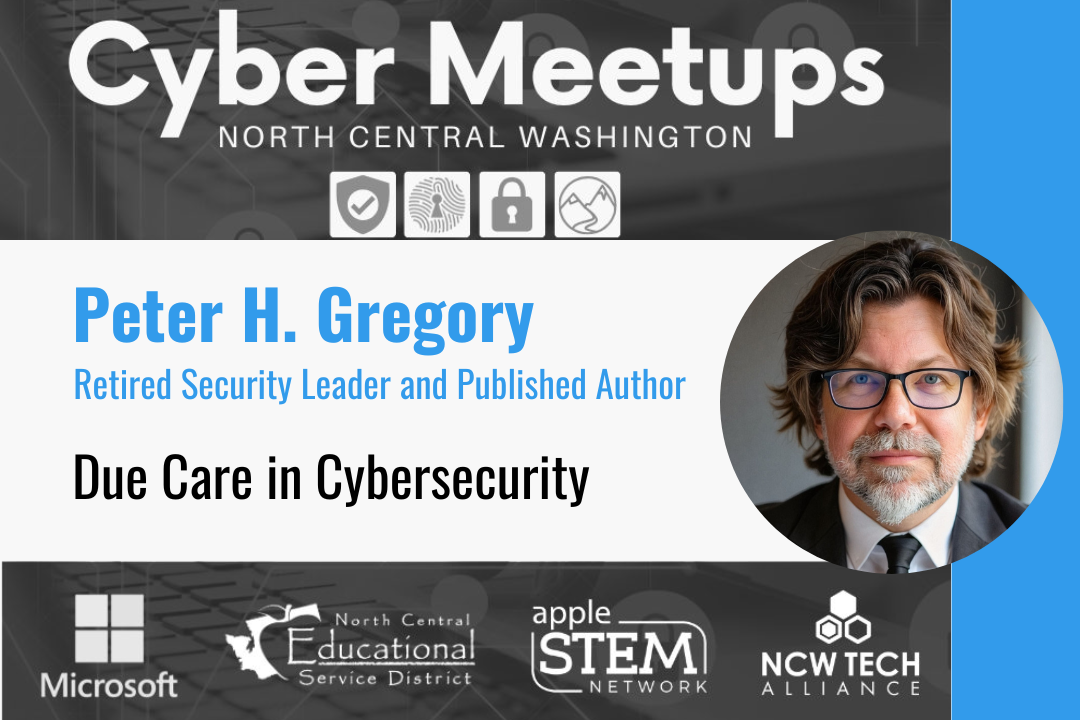 NCW Cyber Meetup - Due Care in Cybersecurity